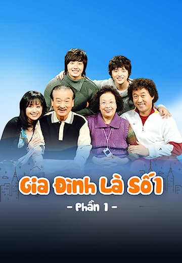 Gia Đình Là Số 1