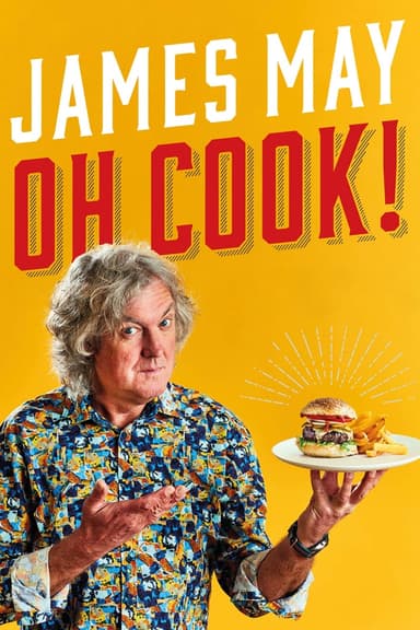 James May: Ơ Nấu Ăn